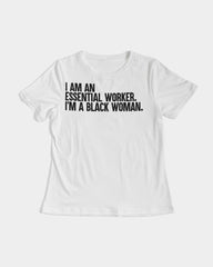 I am an essential worker Women T-Shirt