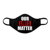Our Lives Matter Face Mask